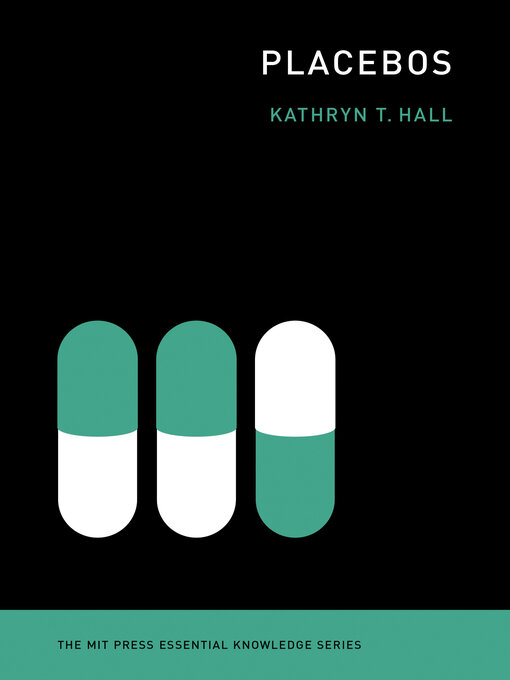 Title details for Placebos by Kathryn T Hall - Available